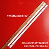 FOR Lenovo 32C5 LED32H8 CRH-K323535T02085CS ZK32D08-ZC21FG-05 LED32H8 303ZK320033  579MM 8LED 3V 100%NEW LED backlight strip 1