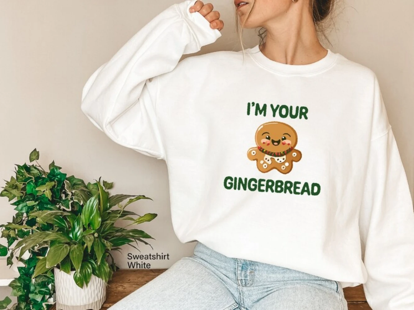 I'm Your Gingerbread Sweatshirt Cookie Merry Christmas Shirt Happy New Year Funny Cute Trendy Crewneck Tee Winter Clothes