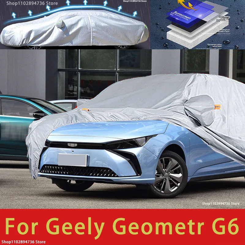 

For Geely Geometry G6 Outdoor Protection Full Car Covers Snow Cover Sunshade Waterproof Dustproof Exterior Car accessories