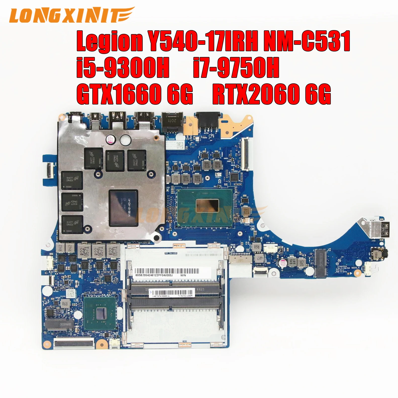 Nm-C531 Per La Scheda Madre Del Computer Portatile Lenovo Legion Y540-17Irh Muslimcon. Cpu I7 I5 Gpu Rtx2060 Gtx1660Ti V6G 100% Test Ok