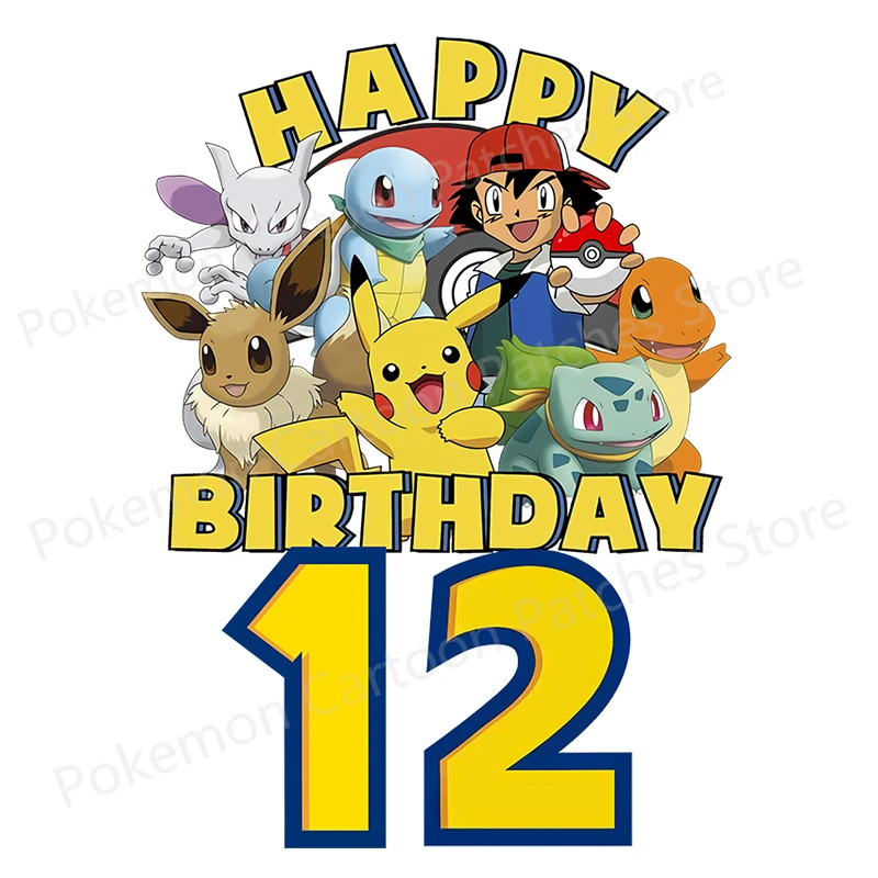 Pokemon Anime Fusible Patch Sticker for Kids Clothing Happy Birthday Numbers 1-12 Years Heat Transfer Appliques Patch Party Gift