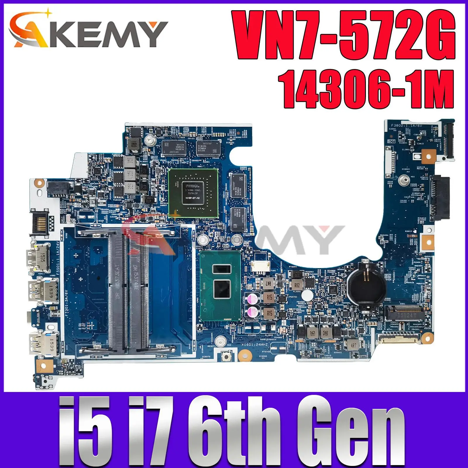 

For Acer VN7-572 VN7-572G Laptop Motherboard 14306-1M With I5 I7 6th Gen CPU GTX950/945M Notebook Mainboard NBG6G11002