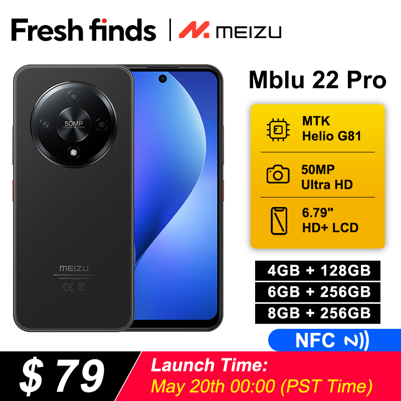 World Premiere Global Version Meizu Mblu 22 Pro Smartphone 50MP Main Camera 120Hz 6.79'' LCD 5000mAh Battery 18W Fast ChargerNFC