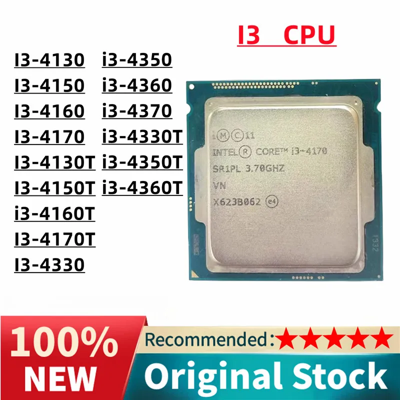 I3-4130 I3-4150 I3-4160 I3-4170 I3-4130T I3-4150T I3-4160T I3-4170T I3-4330 I3-4350 I3-4360 I3-4370 I3-4330T I3-4350T I3-4360T