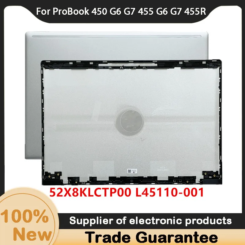 

New For HP ProBook 450 G6 G7 455 G6 G7 455R G6 HSN-Q17C-5 LCD Cover Rear Lid Back Cover A Shell 52X8KLCTP00 L45110-001
