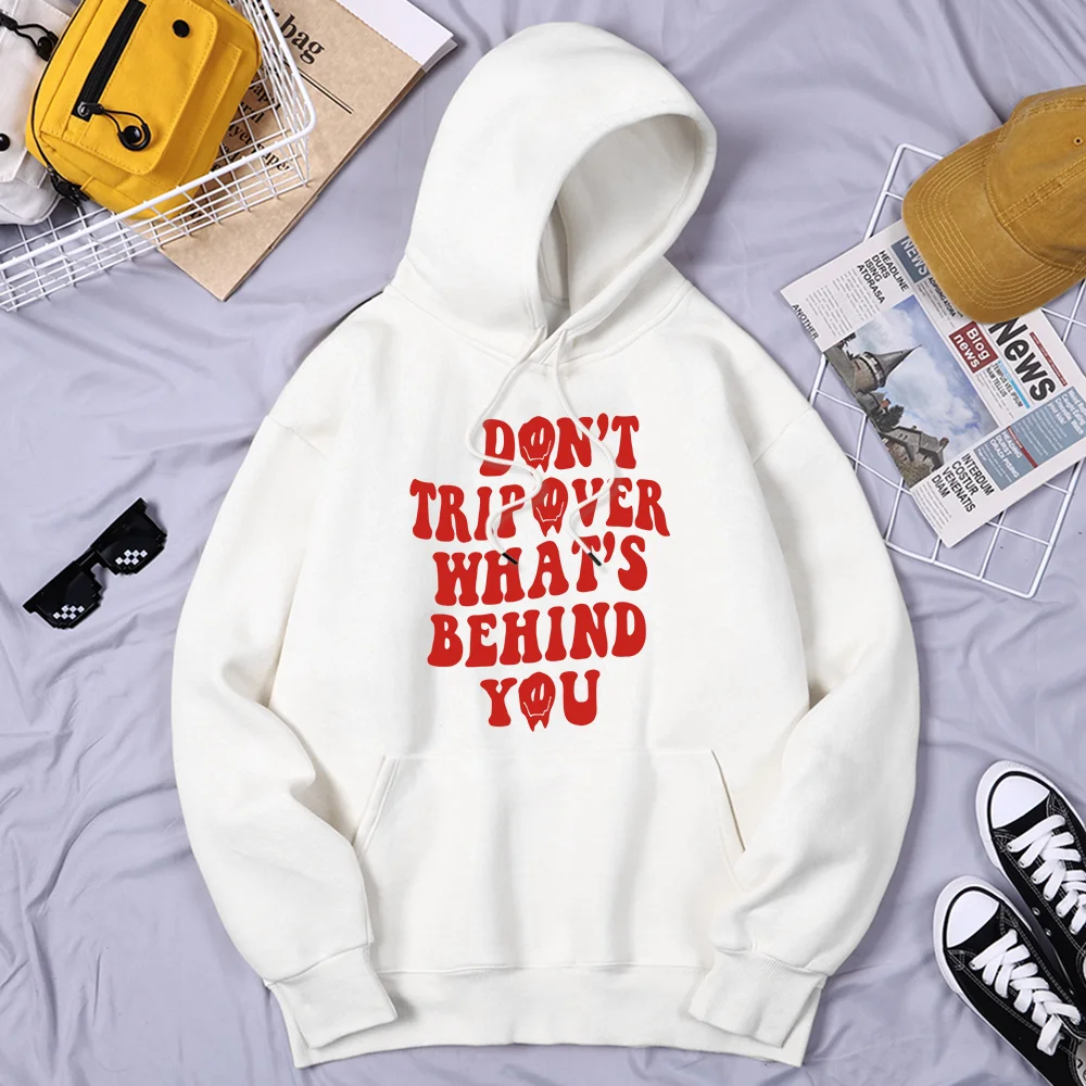 

Don'T Tripover What'S Behind You Letter Men Clothes Warm Large Size Hoodie Fashion Brand Tracksuit Quality Fashion Men'S Hoodies