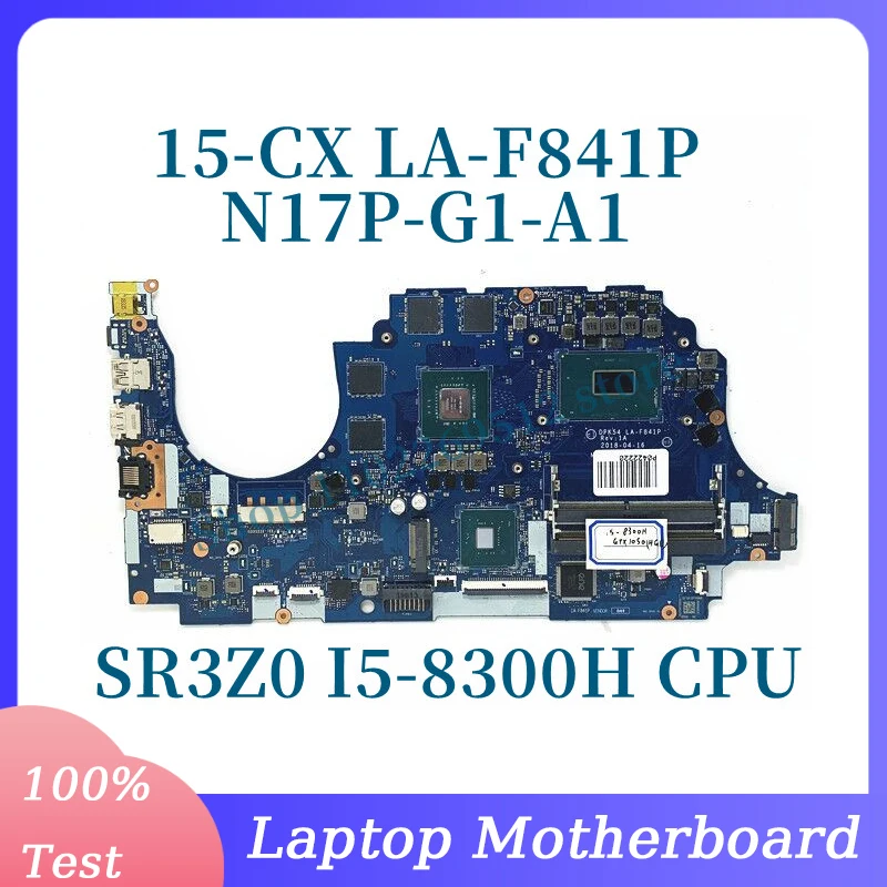 

DPK54 LA-F841P With SR3Z0 I5-8300H CPU Mainboard For HP 15-CX Laptop Motherboard N17P-G1-A1 GTX1050TI 100% Tested Working Well