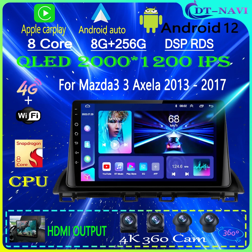 

For Mazda 3 Mazda3 3 Axela BM 2013 - 2017 Qualcomm Car Radio Multimedia Video Player Navigation Stereo GPS Android 12 4G No 2din
