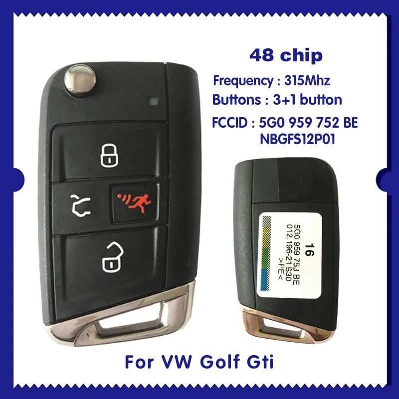 

Для VW Golf Gti 5G0 959 752 BE/NBGFS12P01 48 чип 315 МГц CN001086