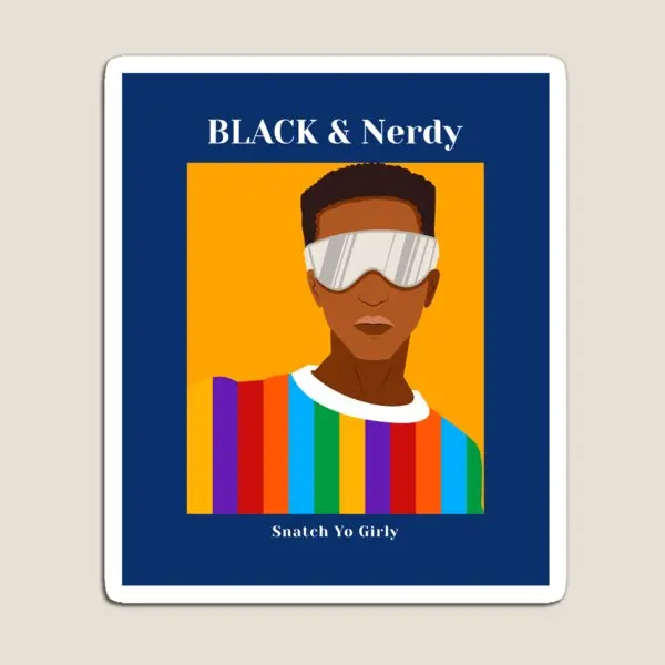 Black And Nerdy Srapch Yo Girly Magnet Cute Toy For Fridge Organizer Stickers Decor Holder Colorful Baby Funny Kids Home