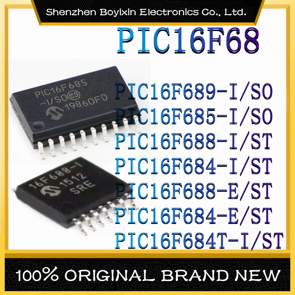 PIC16F689 I/SO PIC16F685 I/SO PIC16F688 I/ST PIC16F684 I/ST PIC16F688 E ...