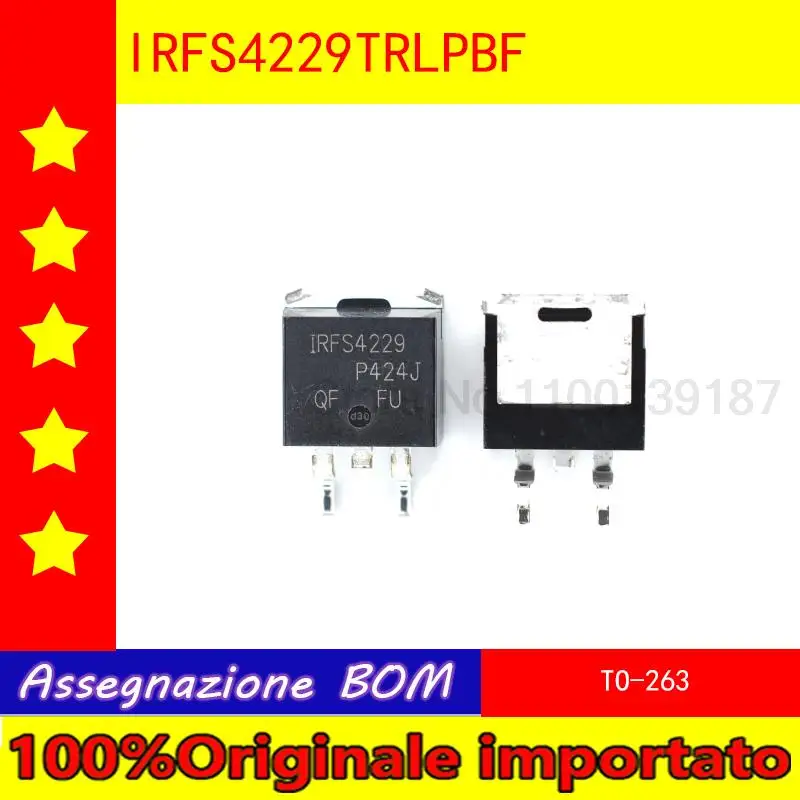 

10pcs/lot IRFS4229TRLPBF IRFS4229PBF IRFS4229 FS4229 SOT-263 MOS field effect transistor