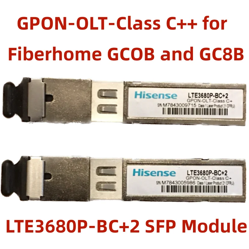 Hisense LTE3680PBC+2 GPONOLTClass C++ SFP Modules Fiber Transceiver