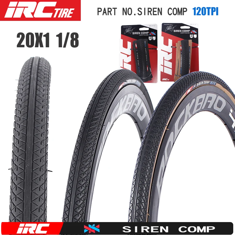 IRC SIREN COMP 20 inches BMX Bicycle Fold Tire 20x1 1/8 451Small Wheel Bike Tire 120TPI Retro bicycle tires