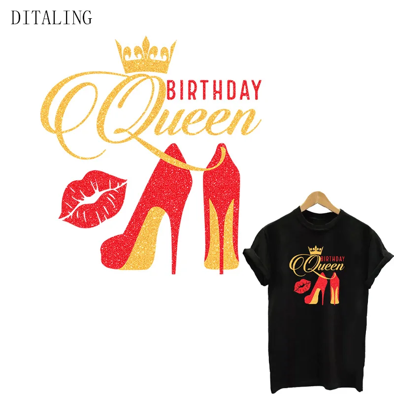 Birthday Queen Heels Thermal Sticker For Clothing Fashion Girls Heat Transfer Patch For T-Shirt Hoodies DIY A-Level Patch Decals