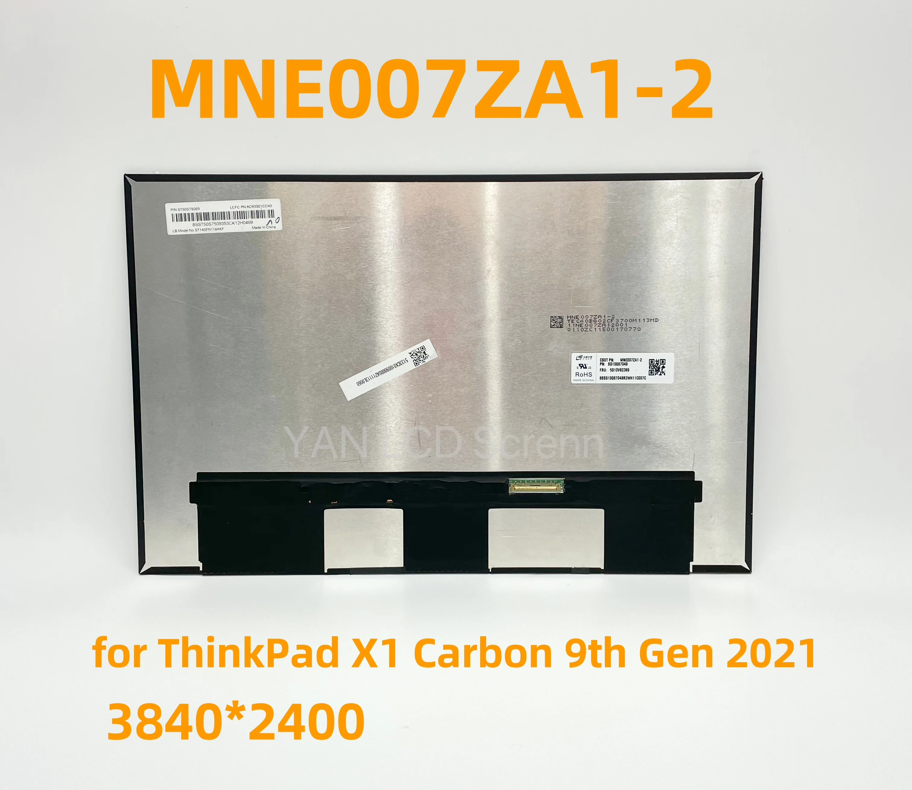 Écran LCD Remplacement Pour Lenovo ThinkPad X1 Carbon Gen 9 (2021) - Modèle MNE007ZA1-2 - FRU 5D10V82369