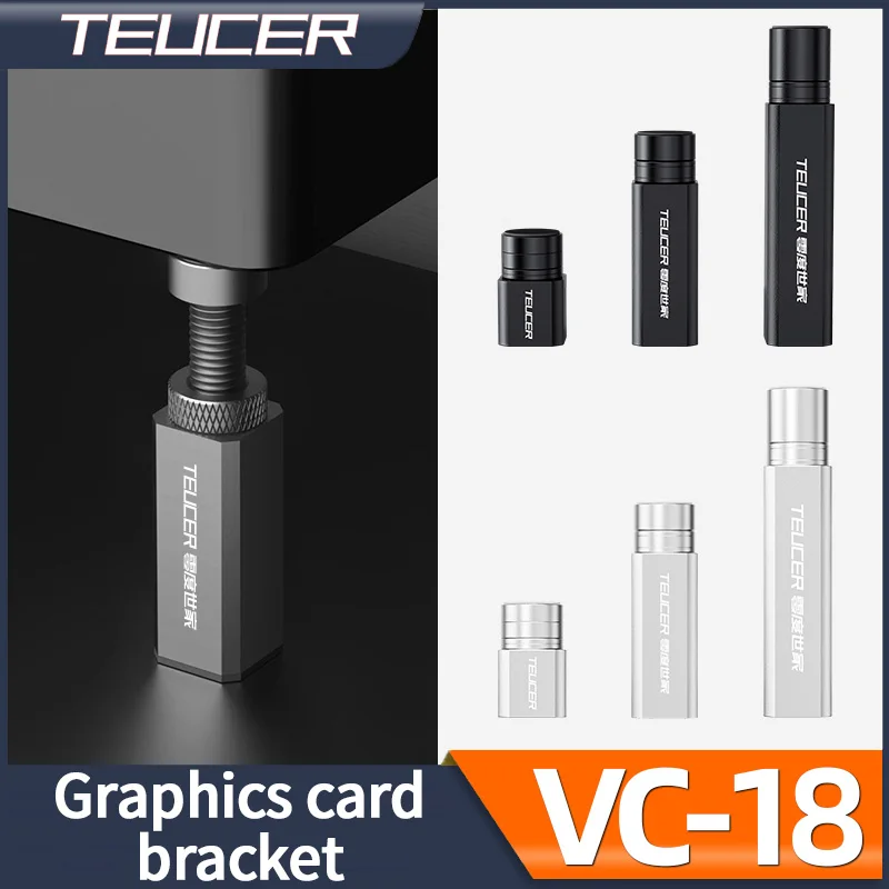 

TEUCER VC18 Graphics Video Card Holder Steady Adjustable Telescopic Rotary Screw Aluminum Alloy Support Vertical PC GPU Bracket