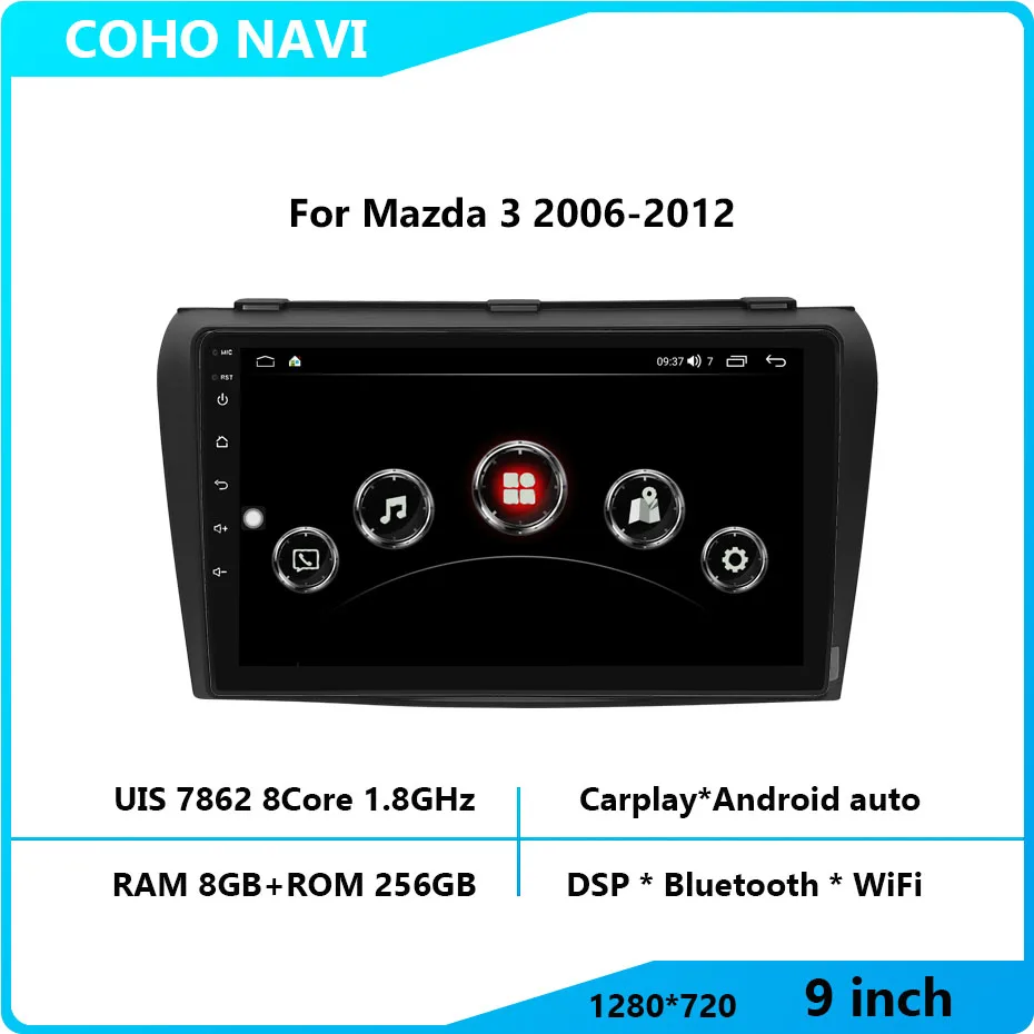 

For Mazda 3 2006-2012 Resolution UIS7862 Octa-core 8+256gb Car Navigation CarPlay Car Radio Multimedia Video Player GPS