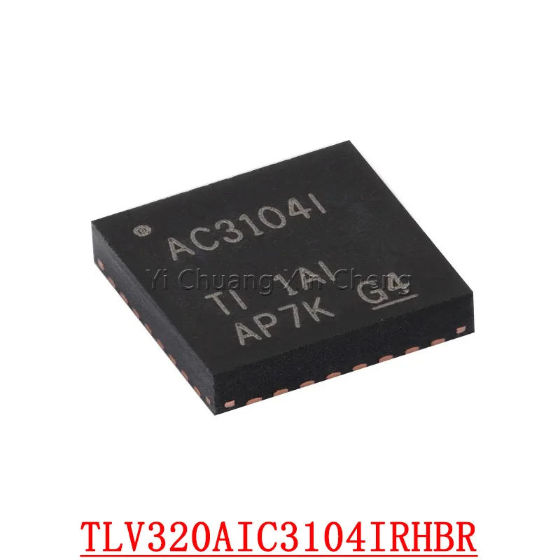 

Новые оригинальные чипы IC TLV320AIC3104IRHBR AC3104I TLV320AIC3101IRHBR AC3101I TLV320AIC3254IRHBR AIC3254 QFN32