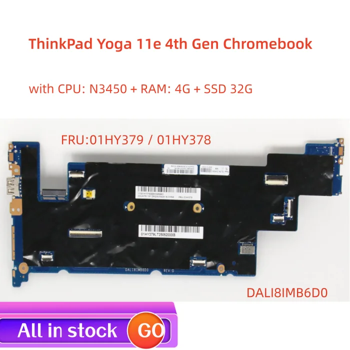 Lot DALI8IMB6D0 For Lenovo ThinkPad Yoga 11e 4th Gen Chromebook 20HW 20HY laptop motherboard CPU N3450 4G +SSD 32G 100% test OK