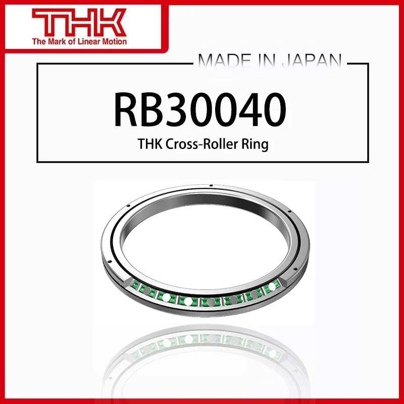 

Original New THK Cross Roller Ring Inner Ring Rotation RB 30040 RB30040 RB30040UUCC0 RB30040UUC0