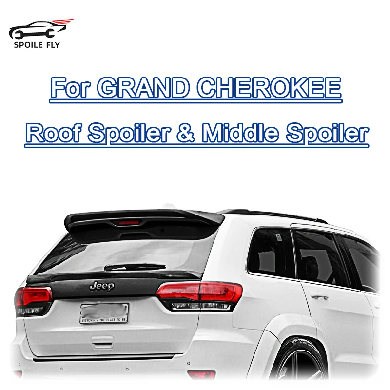 For Jeep Grand Cherokee 20132020 Middle&roof Spoiler High Quality Abs