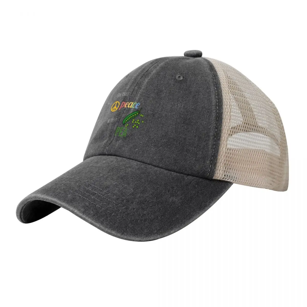 

Can't Have Peace Without Pea (White) Baseball Cap western Hat Beach Bag Men Hats Women's