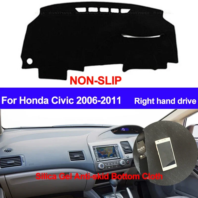 Taijs-Alfombrilla De Silicona Para Salpicadero De Coche Cubierta Para Volante A La Derecha Para Honda Civic 2006 2009 2010 2011