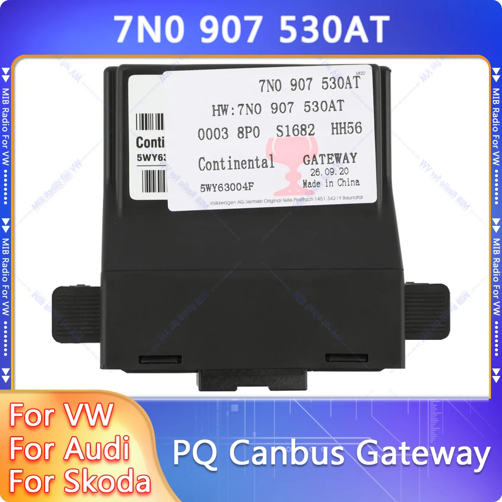 

PQ Canbus Gateway 7N0 907 530AT for VW PQ Cars Passat Tiguan Jetta POLO Golf for AUDI for SKODA 7N0907530AT