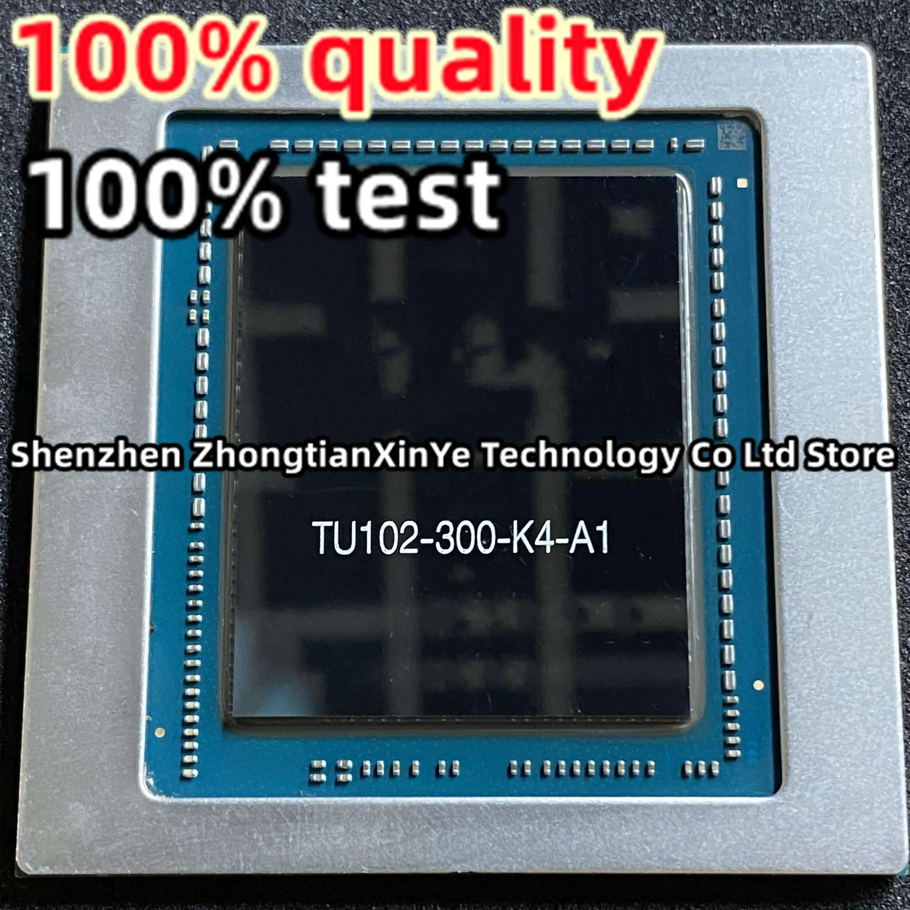 

100% tested ok good product TU102-300A-K1-A1 TU102-300-K1-A1 TU102-300-K4-A1 BGA chip