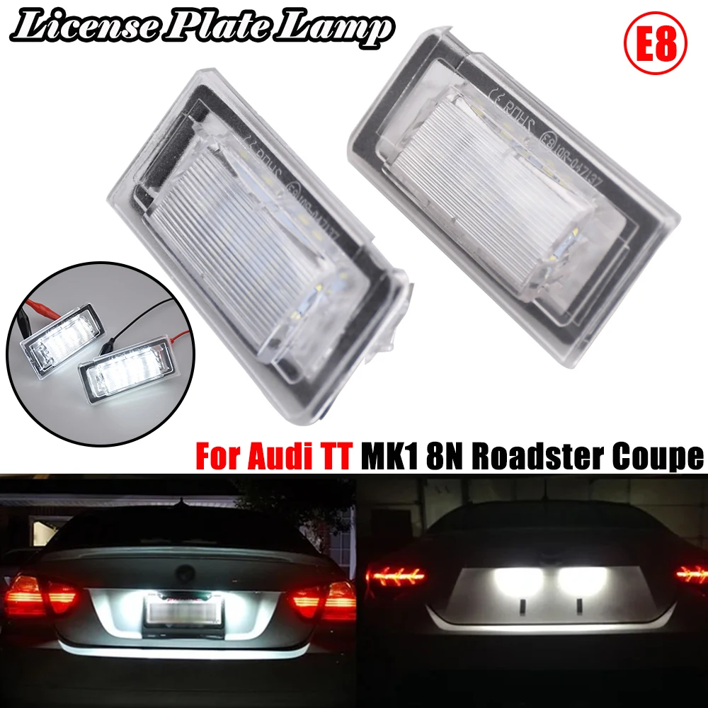 2 Pezzi Led Targa Luci Per Audi Tt Mk1 Audi Tt 8N Roadster 8 N9 Audi Tt Coupe 8 N3 Numero Lampade Car Styling