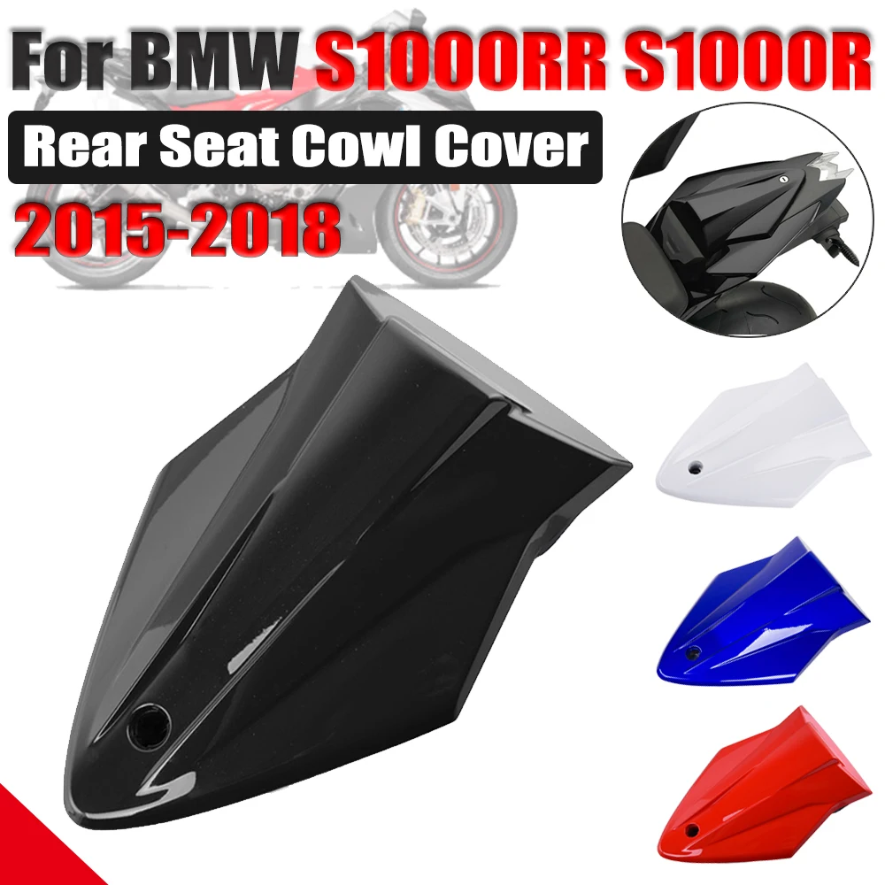 

For BMW S 1000 RR S 1000 R S1000RR S1000R 2015-2017 2018 Motorcycle Rear Seat Cover Tail Section Fairing Cowl Rear Tail Cover