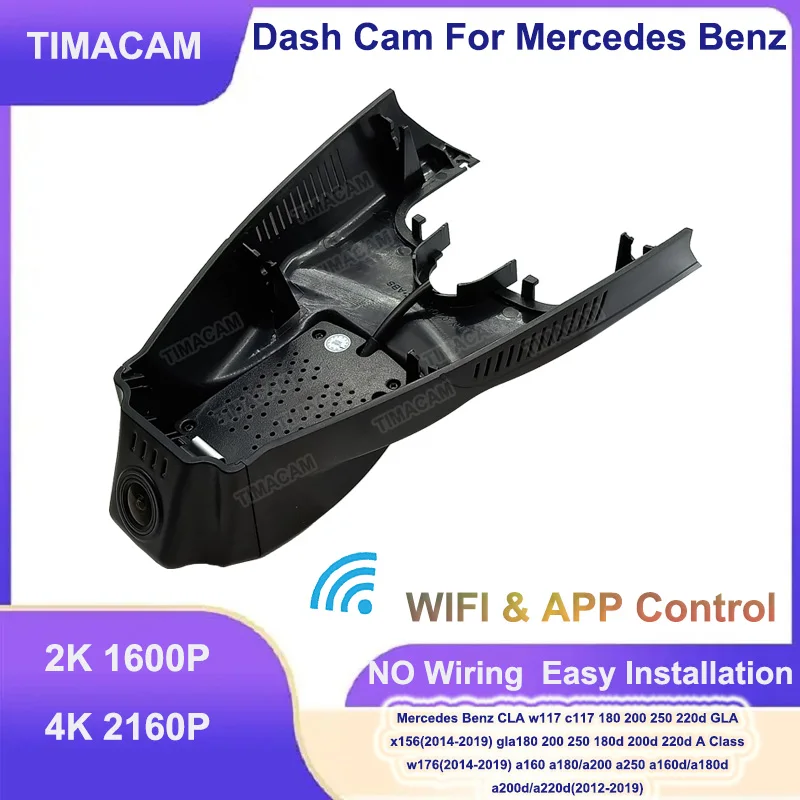 

TIMACAM Dash Camera 2K 4K for Mercedes Benz CLA w117 GLA x156 UHD 2160P Night Vision Car Dvr for Mercedes Benz A Class w176 w177