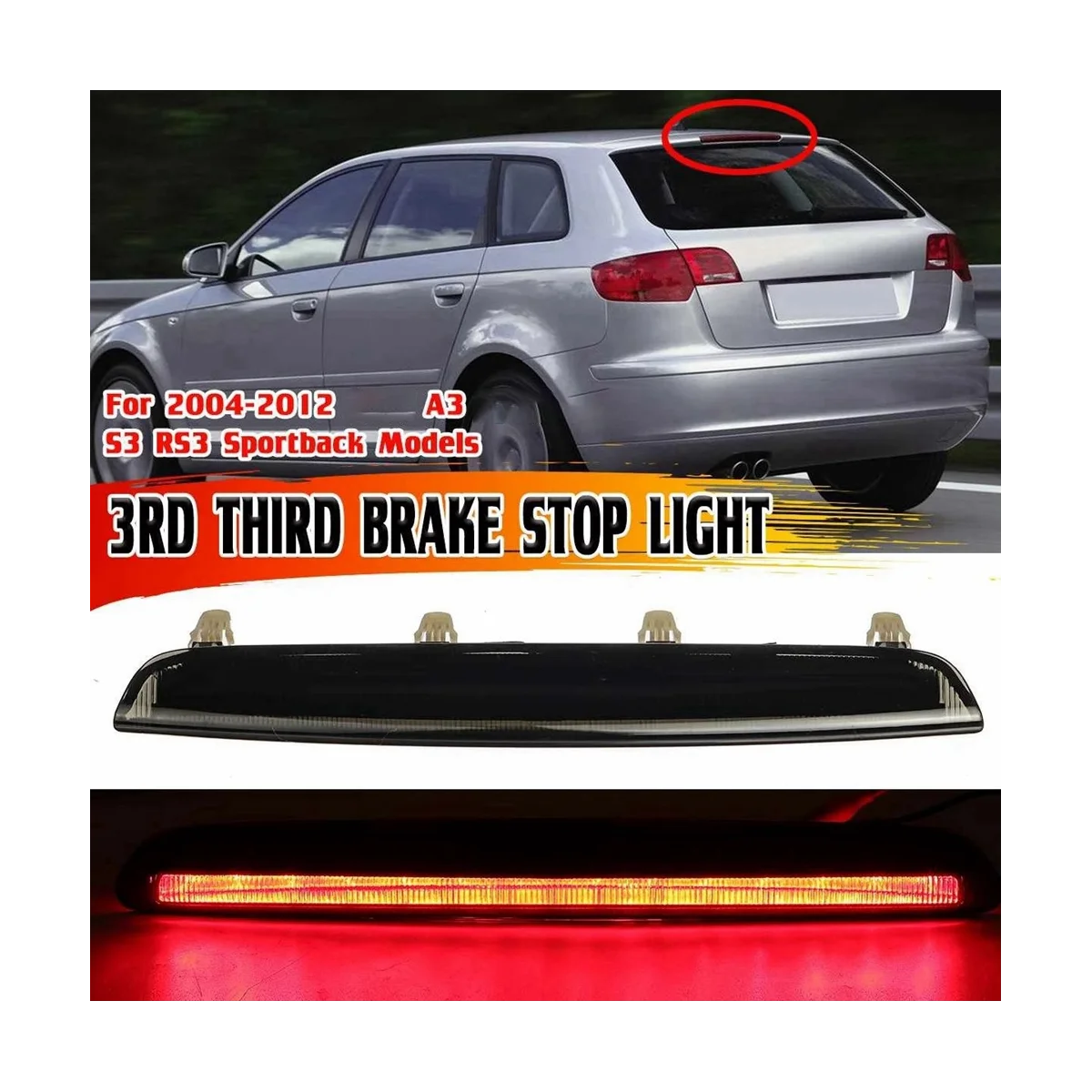 

8P4945097C High Mounted Brake Light Third Brake Light Brake Light Tail Light Automotive for Audi A3 S3 RS3