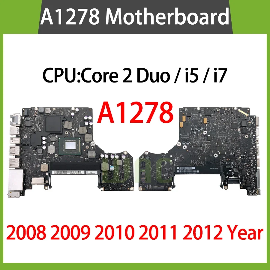 Laptop Motherboard Original A1278 Motherboard Macbook Pro 13" A1278 Logic Board 2008 2009 2010 2011 2012 Years
