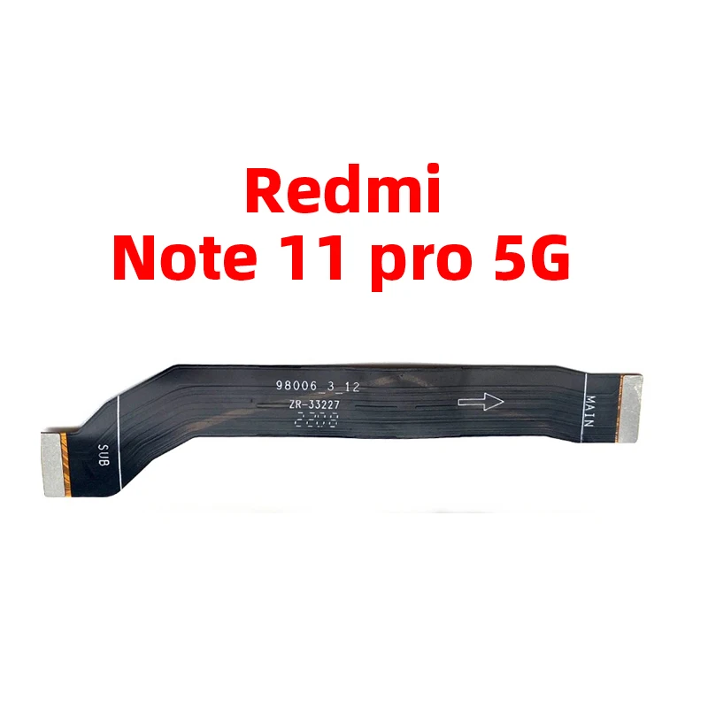 For Xiaomi redmi note 11 pro 5G Main Board Motherboard Mainboard Connector Flex Cable Replacement