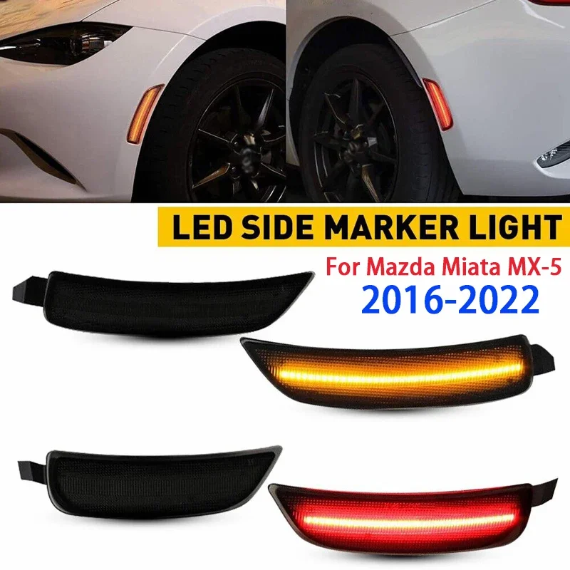 

4 шт., автомобильные передние и задние фонари для Mazda Miata светодиодный, боковой, габаритный фонарь 2016-2022