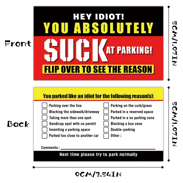 pack-of-50-bad-parking-cards-you-parked-like-an-idiot-business-cards-3-54-x1-97-for-funny-parking-violation-prank-notice-gag-aliexpress for Free Printable Bad Parking Cards Pack Of 50)Bad Parking Cards You Parked Like An Idiot Business Cards 3.54