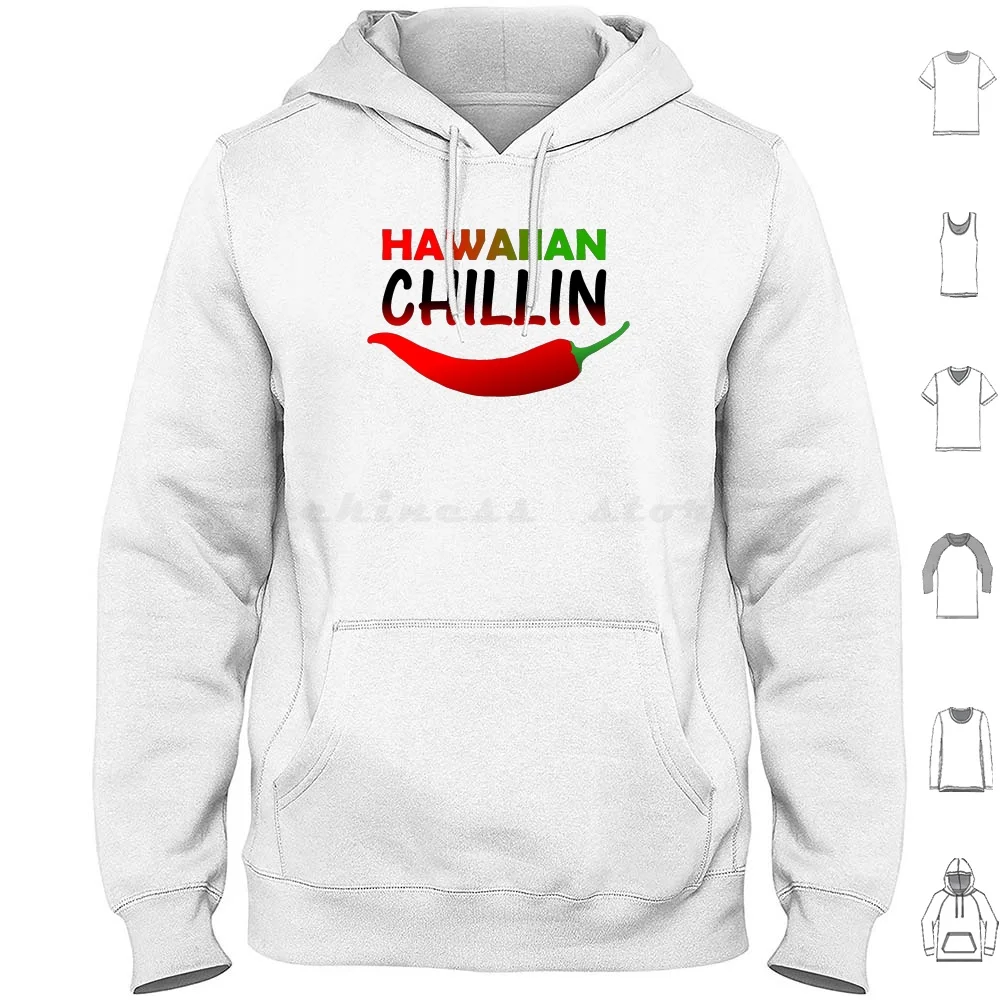 

Гавайская Толстовка Chillin с изображением Чили и перца хлопковая толстовка с длинным рукавом Гавайская Толстовка Chillin