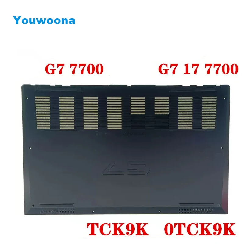 

Новая Оригинальная запасная Нижняя крышка ноутбука для DELL G7 17 7700 TCK9K 0TCK9K
