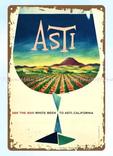 Фото Винтажный repro Asti Калифорния винный виноградник Sonoma металлический жестяной знак акцентная стена №1