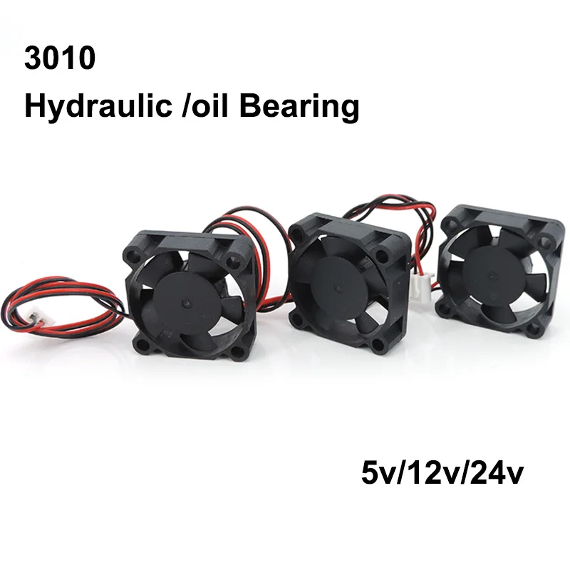 DC 5V 12V 24V 3cm 3010 30MM 30*30*10MM Cooling Fan 3D Printer Fan Graphics Card oil sleeve Hydraulic Bearing 2pin wire E1 cooling fan 3d printer fan gaming cooling fan industrial cooling fan