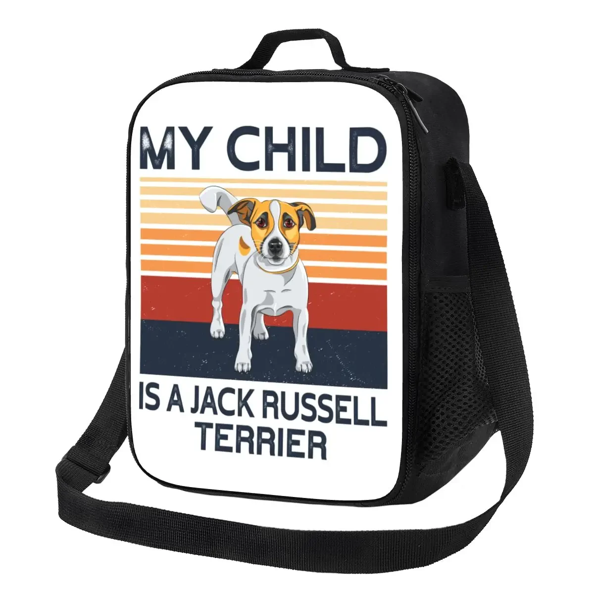 

Custom My Child Is A Jack Russell Terrier Lunch Bag Men Women Cooler Thermal Insulated Lunch Boxes for Student School