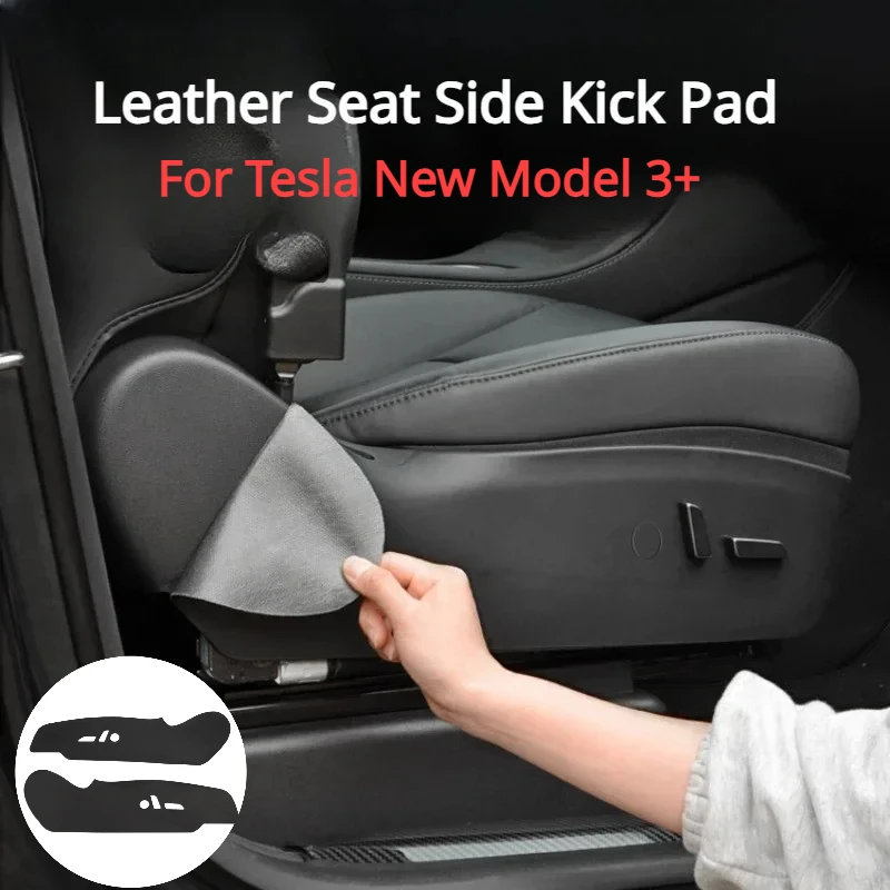 

For Tesla New Model 3+ Seat Side Kick Leather Pad Car Seat Both Sides Anti Kick Mat Protective Pads for Model 3 Highland 2024