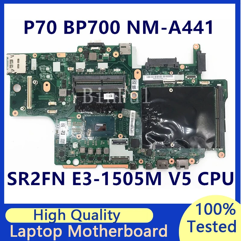 

Mainboard For Lenovo ThinkPad P70 BP700 NM-A441 Laptop Motherboard With SR2FN E3-1505M V5 CPU 100% Fully Tested Working Well