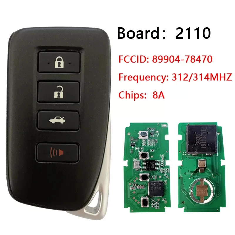 

CN052014 Aftermarket 4 Button Smart Car Key For Lexus GS ES NX200T LX570 2015-2019 Remote PN 89904-78470 HYQ14FBA AG BOARD 2110