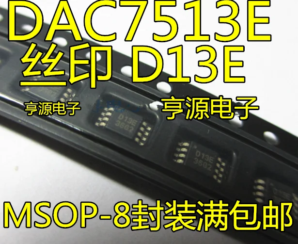 

10 шт./партия 100% Новинка DAC7513 DAC7513E D13E MSOP-8