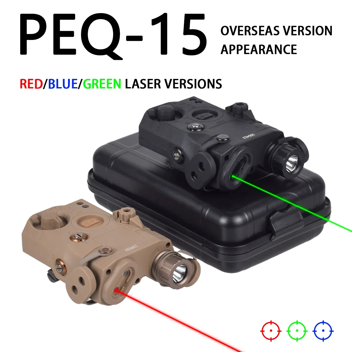 

Tactical Airsoft PEQ-15 Red Green Blue IR Laser Sight Strobe Weapon Gun Light Scout For 20mm Picatinny Rail HK416 AR15 Rifle