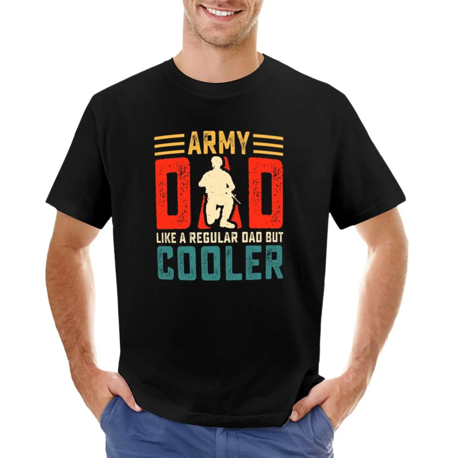 

Army Dad Like a Regular Dad but Cooler T-Shirt funny t shirts t shirts for men graphic