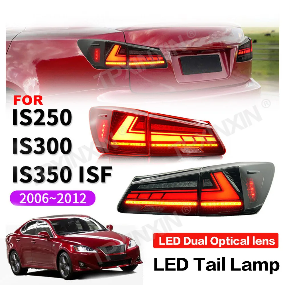 

High Quality Car HeadLight Brake Light For Lexus IS250 IS300 IS350 ISF 2006-2012 Car LED Through Taillight Auto Lighting Systems